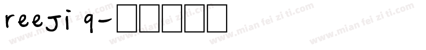 reeji q字体转换